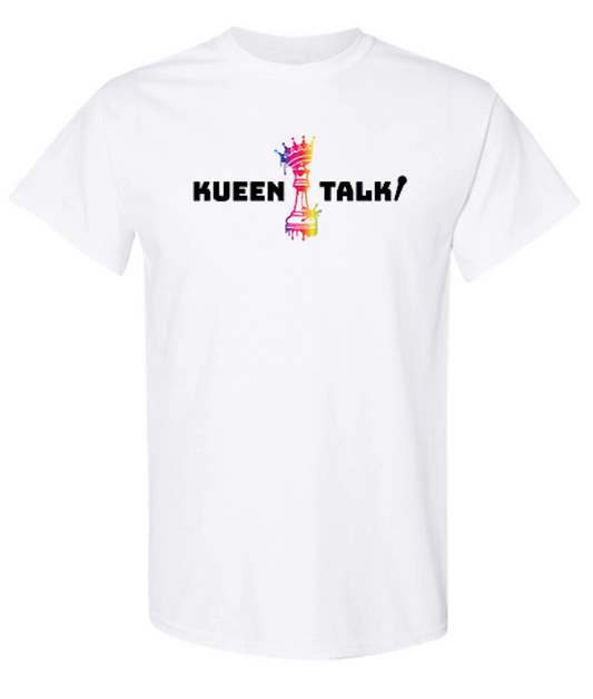 Kueen Talk T-Shirt